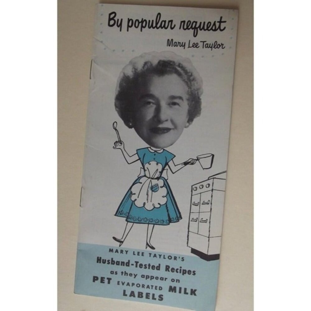 PET Evaporated Milk Recipes Mary Lee Taylor By Popular Request Husband-Tested